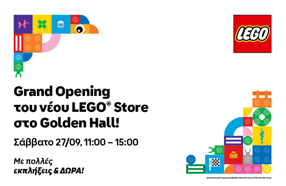 Grand Opening του νέου LEGO Store στο Golden Hall!